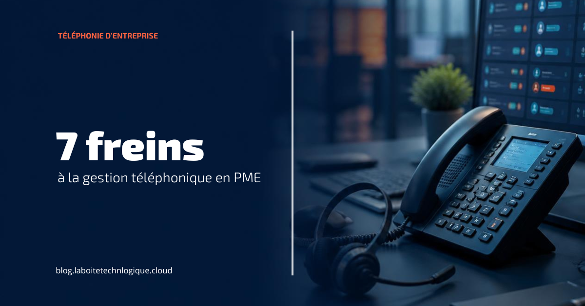 7 causes qui ralentissent la gestion téléphonique en PME